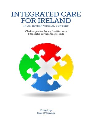 cover image of Integrated Care for Ireland in an International Context